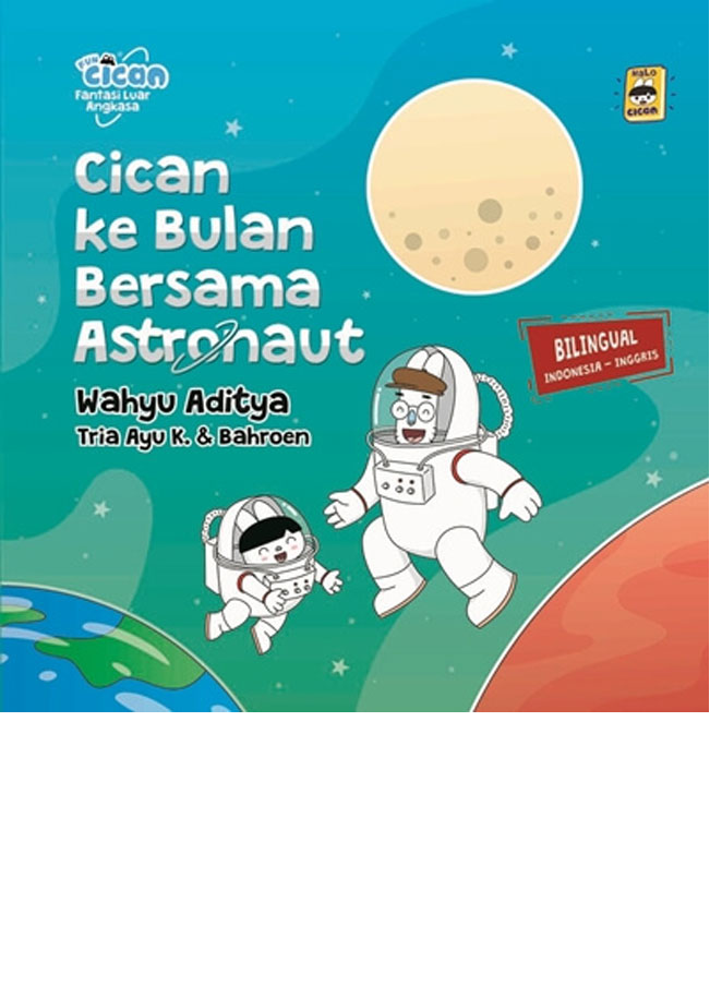Fun Cican Fantasi Luar Angkasa : Cican Ke Bulan Bersama Astronaut
