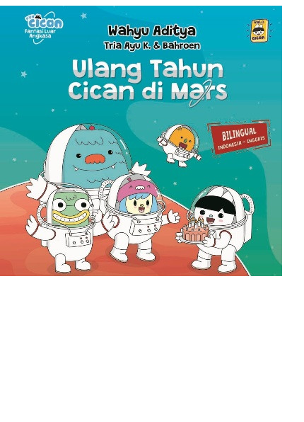 Fun Cican Fantasi Luar Angkasa : Ulang Tahun Cican Di Mars