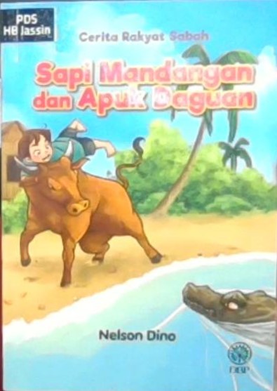 Sapi mandangan dan apuk daguan : cerita rakyat sabah