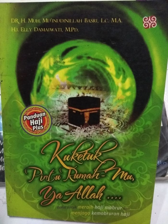 Kuketuk pintu rumah-Mu ya Allah