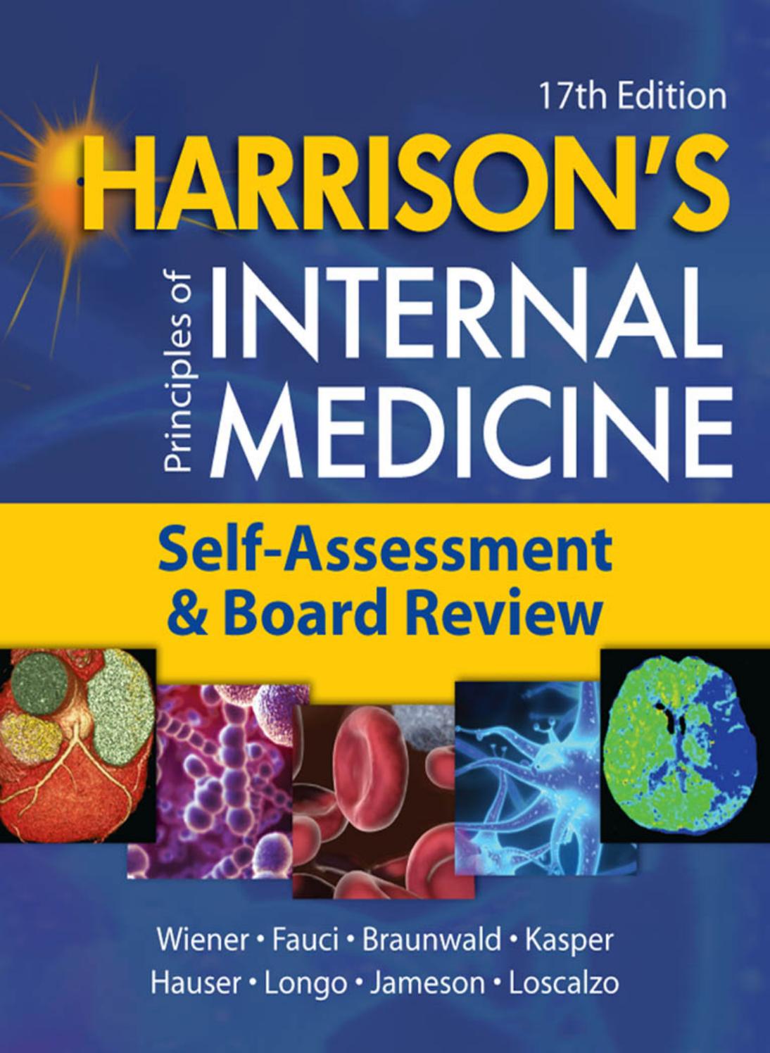 Harrison's principles of internal medicine : self-assessment and board review 17th edition