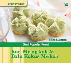 Kue mangkuk & bolu kukus mekar