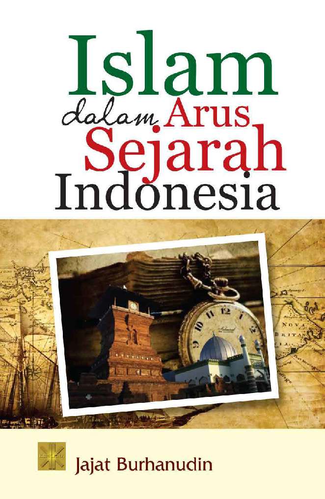 Islam dalam arus sejarah Indonesia