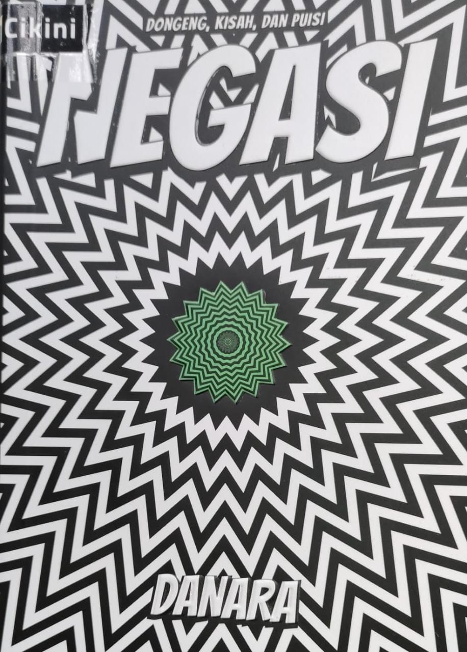 Negasi : dongeng, kisah, dan puisi