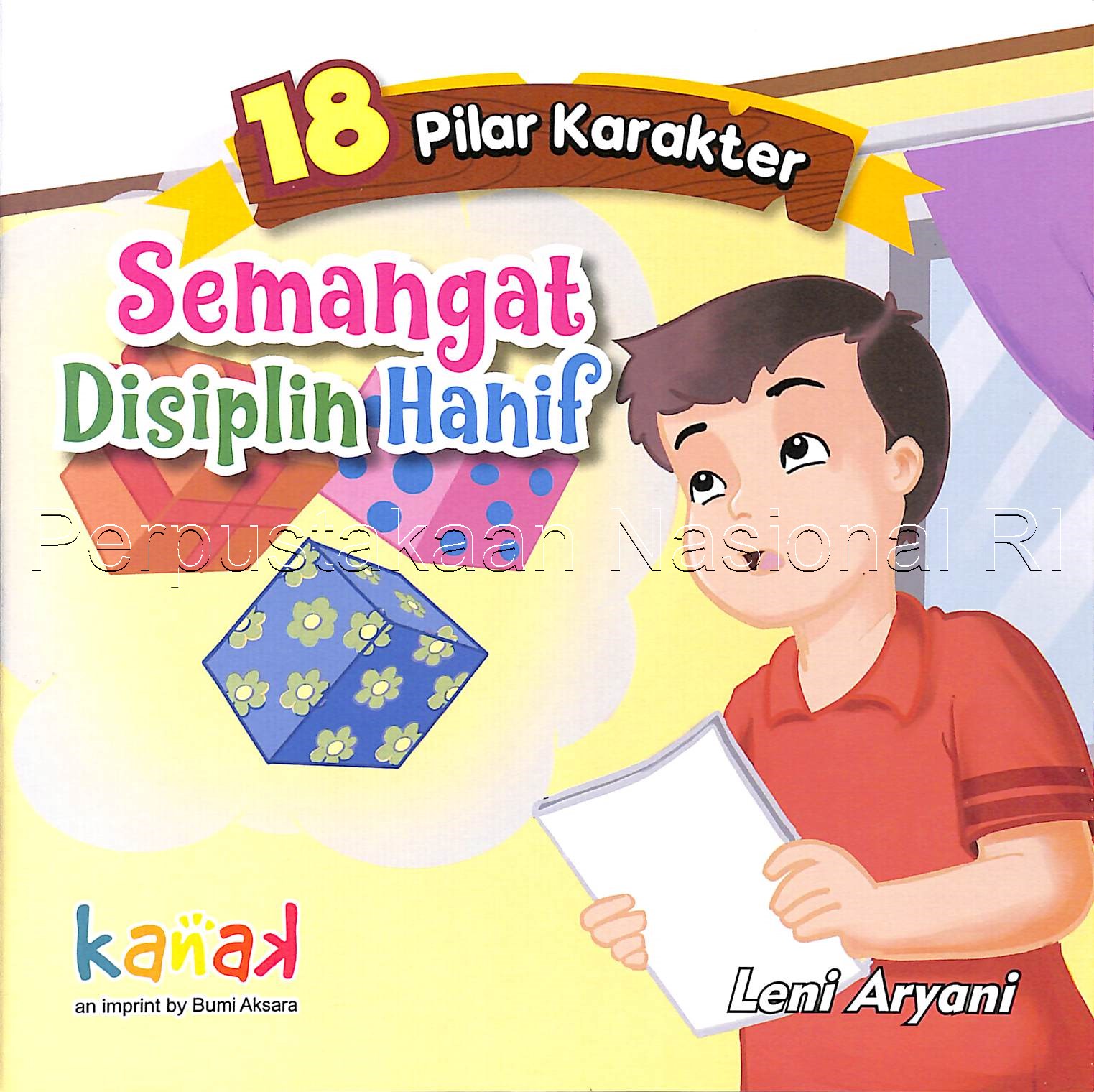 18 Pilar karakter : Semangat Disiplin Hanif