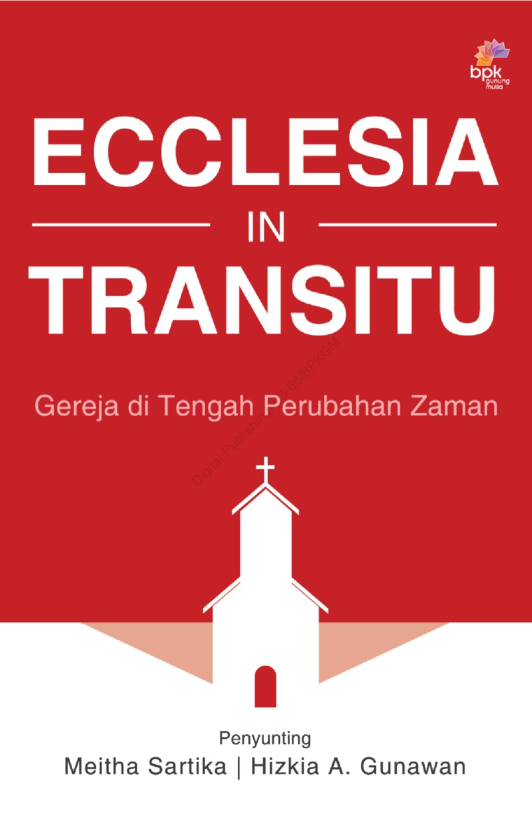Ecclesia In Transitu : Gereja di Tengah Perubahan Zaman
