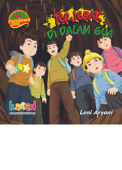 Pandawa 5 : Terjebak di Dalam Gua
