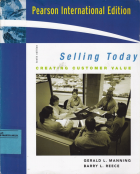 Selling today : creating customer value