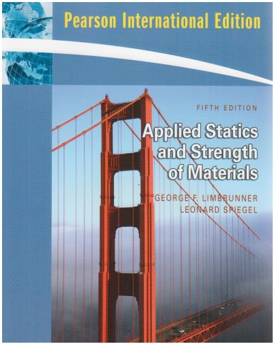 Applied statics and strength of materials : fifth edition