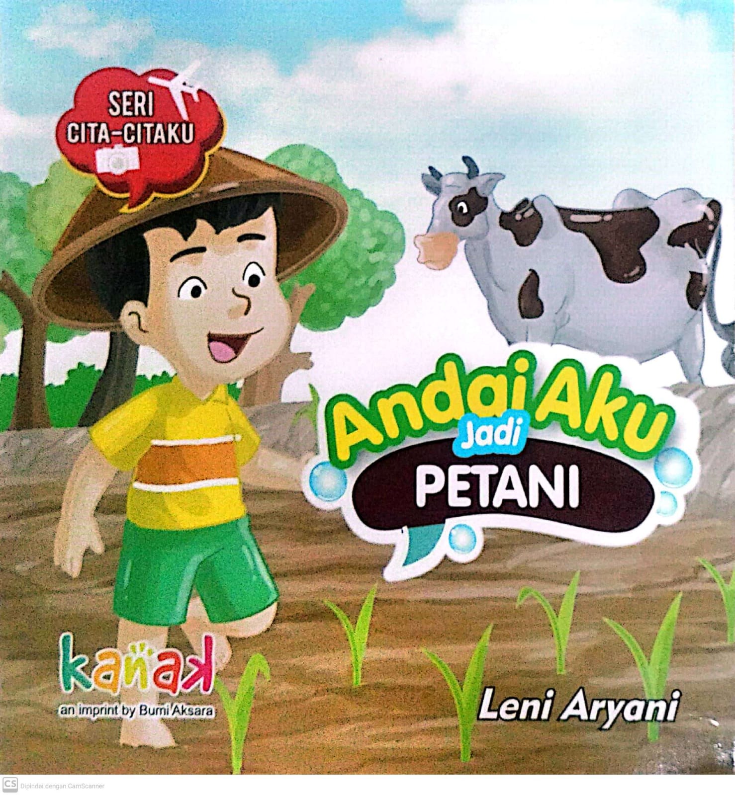 Seri cita-citaku : andai aku jadi petani