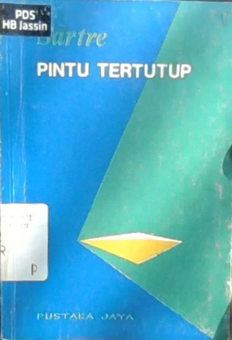 Pintu tertutup / Jean Paul Sartre; penerjemah, Asrul Sani
