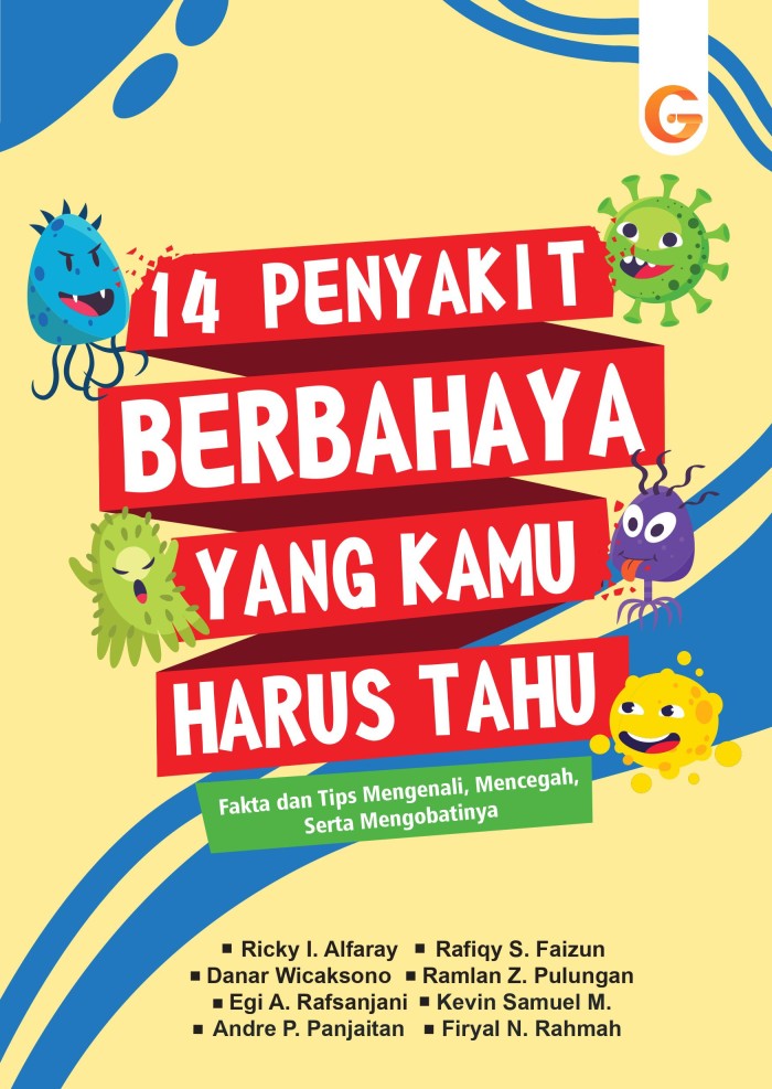 14 penyakit berbahaya yang kamu harus tahu : fakta dan tips mengenali, mencegah, serta mengobatinya