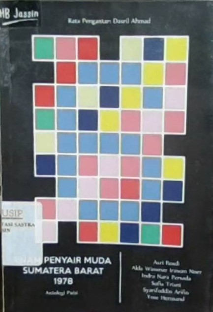 Enam penyair Sumatra Barat 1978 : antologi puisi