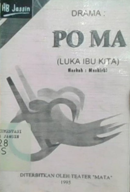 Po ma :  (luka ibu kita) / Maskirbi