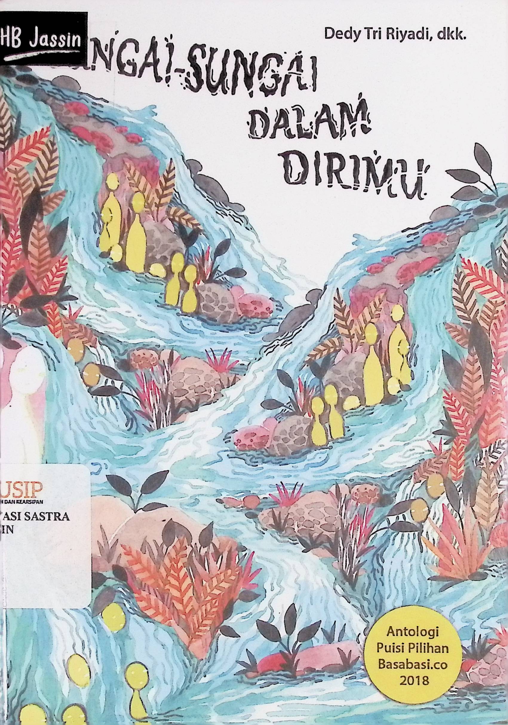 Sungai-sungai dalam dirimu