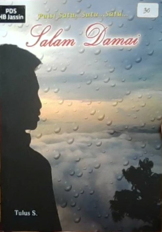 Salam damai : puisi satu...satu...satu...
