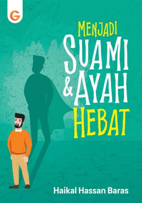 Menjadi suami & ayah hebat