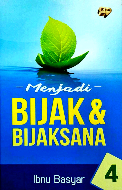 Menjadi bijak & bijaksana jilid 4