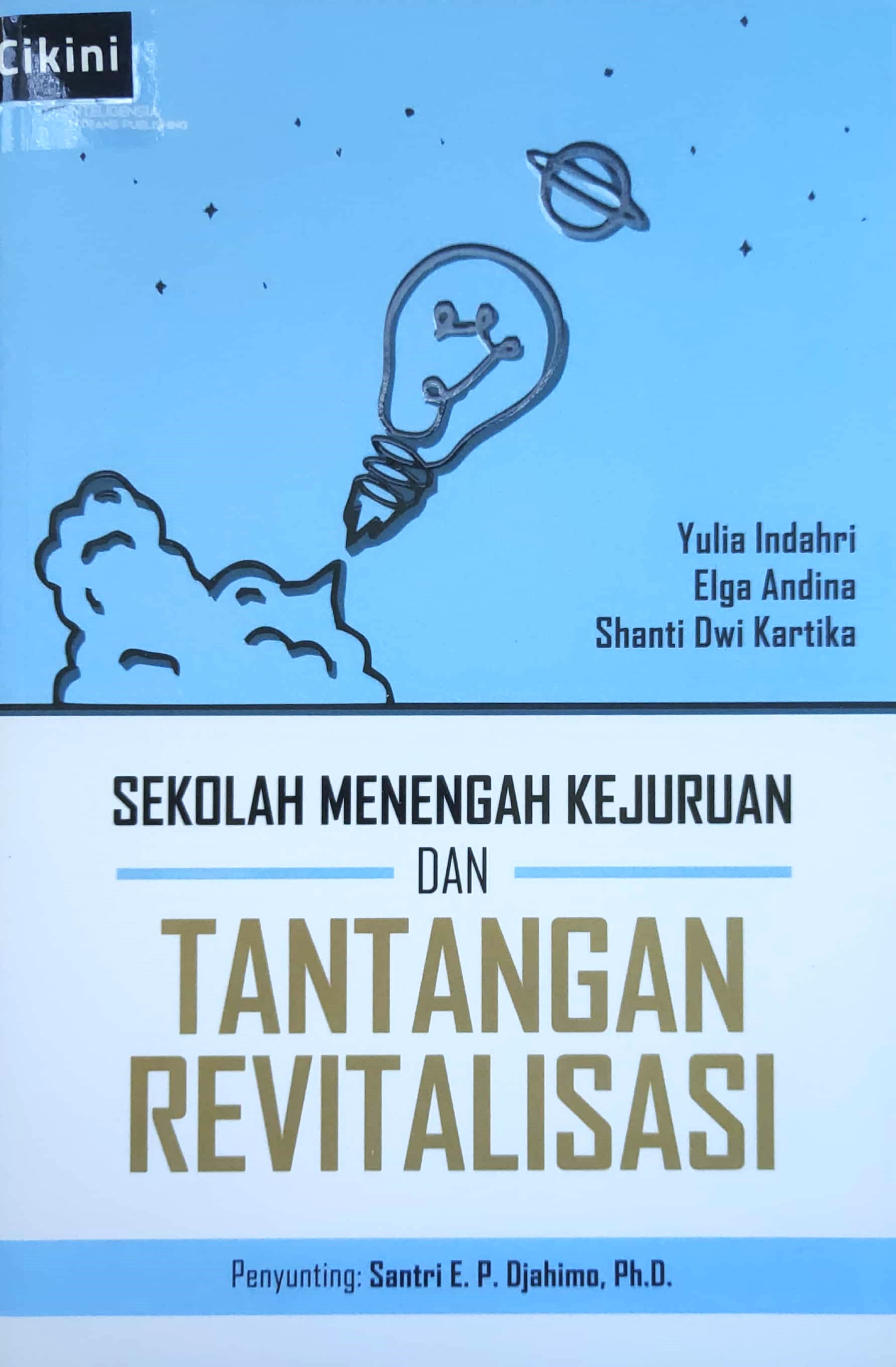 Sekolah Menengah Kejuruan dan tantangan revitalisasi