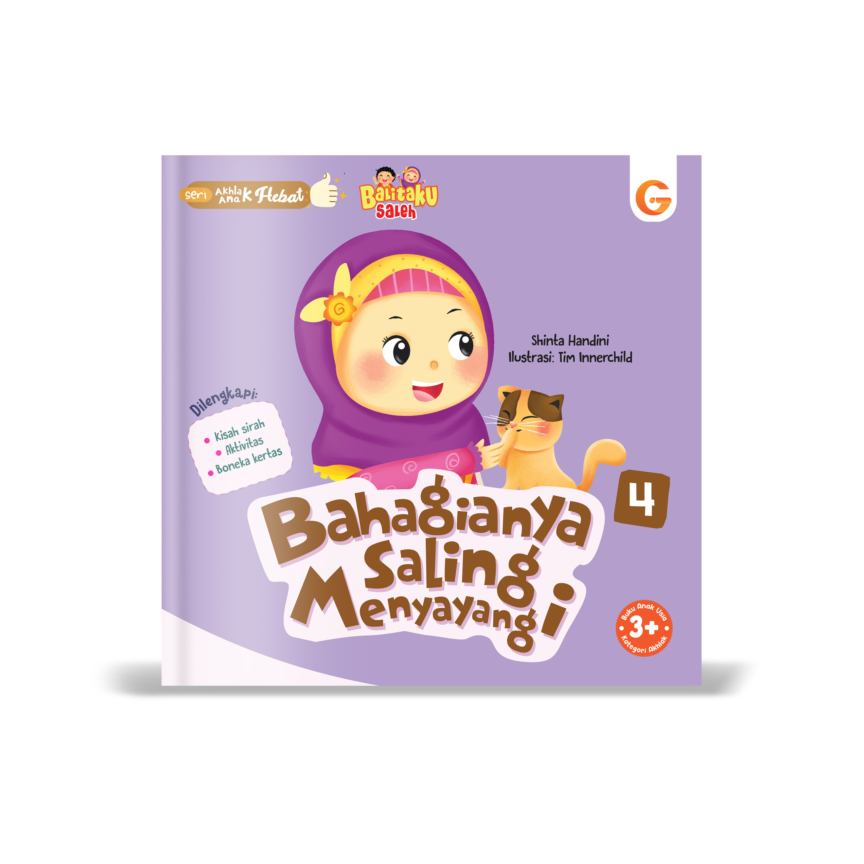 Seri akhlak anak hebat : bahagianya saling menyayangi