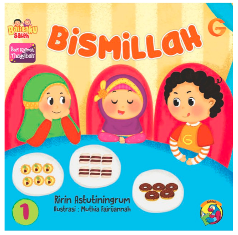 Seri kalimat thayyibah : bismillah