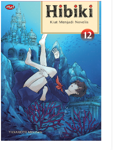 Hibiki : kiat menjadi novelis 12