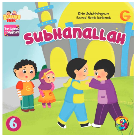 Seri kalimat thayyibah : subhanallah
