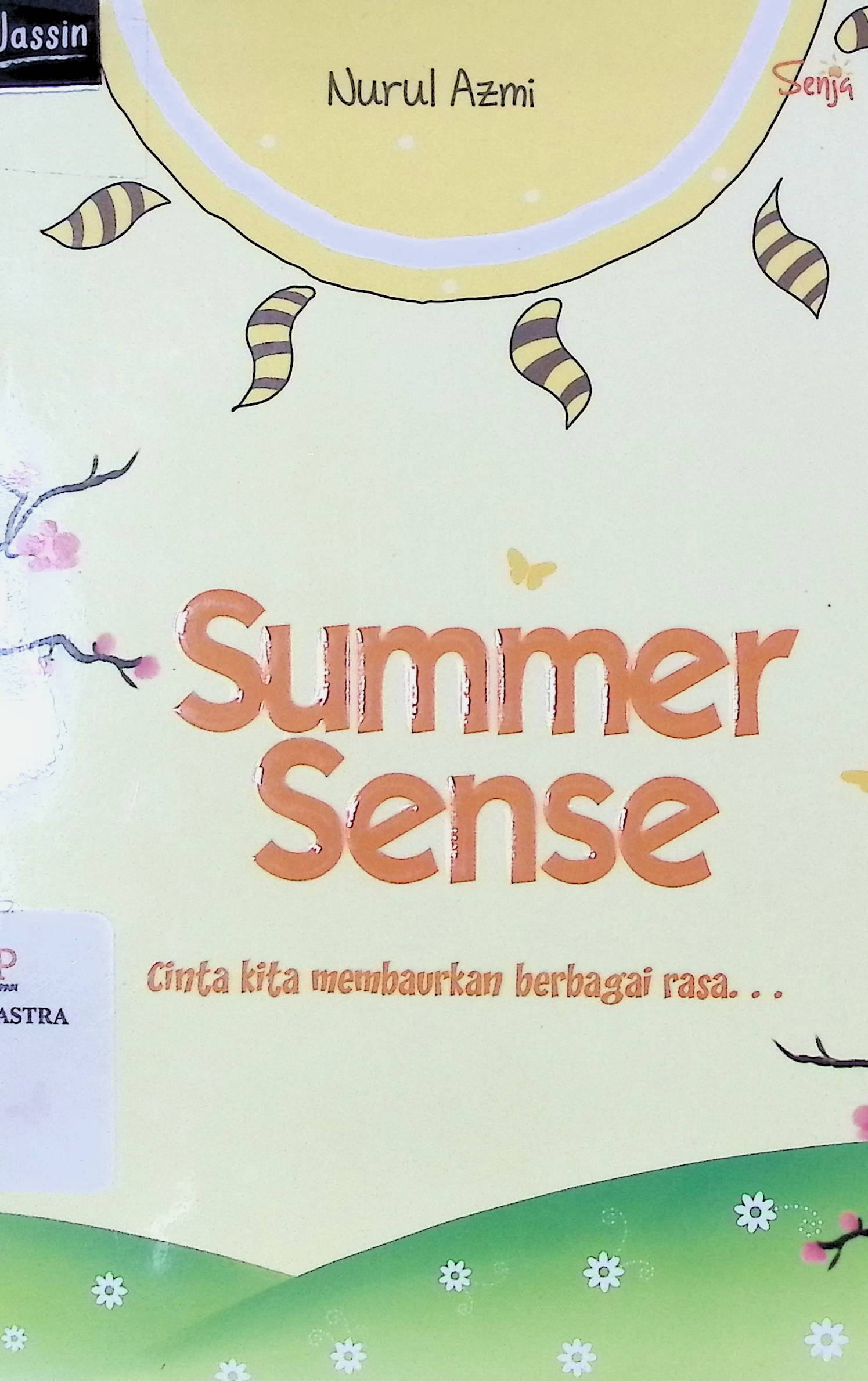 Summer sense : cinta kita membaurkan berbagai rasa
