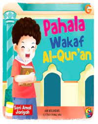 Seri amal jariyah 2 : pahala wakaf Al-Qur'an