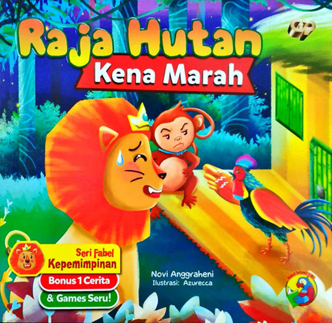 Seri kepemimpinan : Raja hutan kena marah