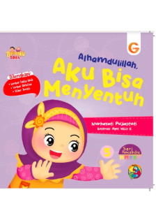 Seri pancaindra 5 : Alhamdulillah, aku bisa menyentuh