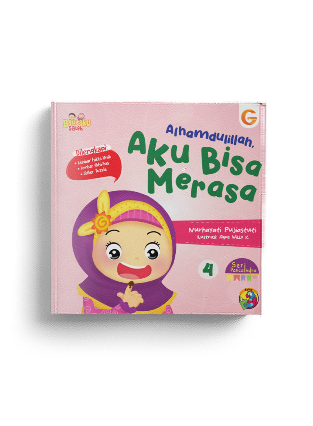 Seri pancaindra 4 : Alhamdulillah, aku bisa merasa