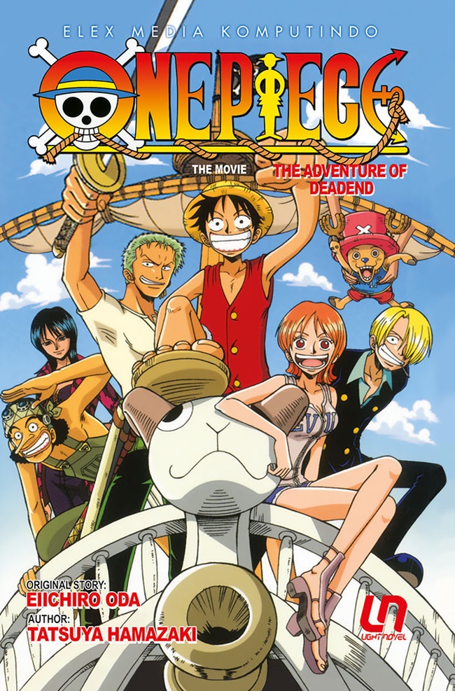 One piece :  the adventure of deadend the movie / Tatsuya Hamazaki ; cerita asli, Eiichiro Oda ; penerjemah, Juan Hadrianus ; editor, Adisti