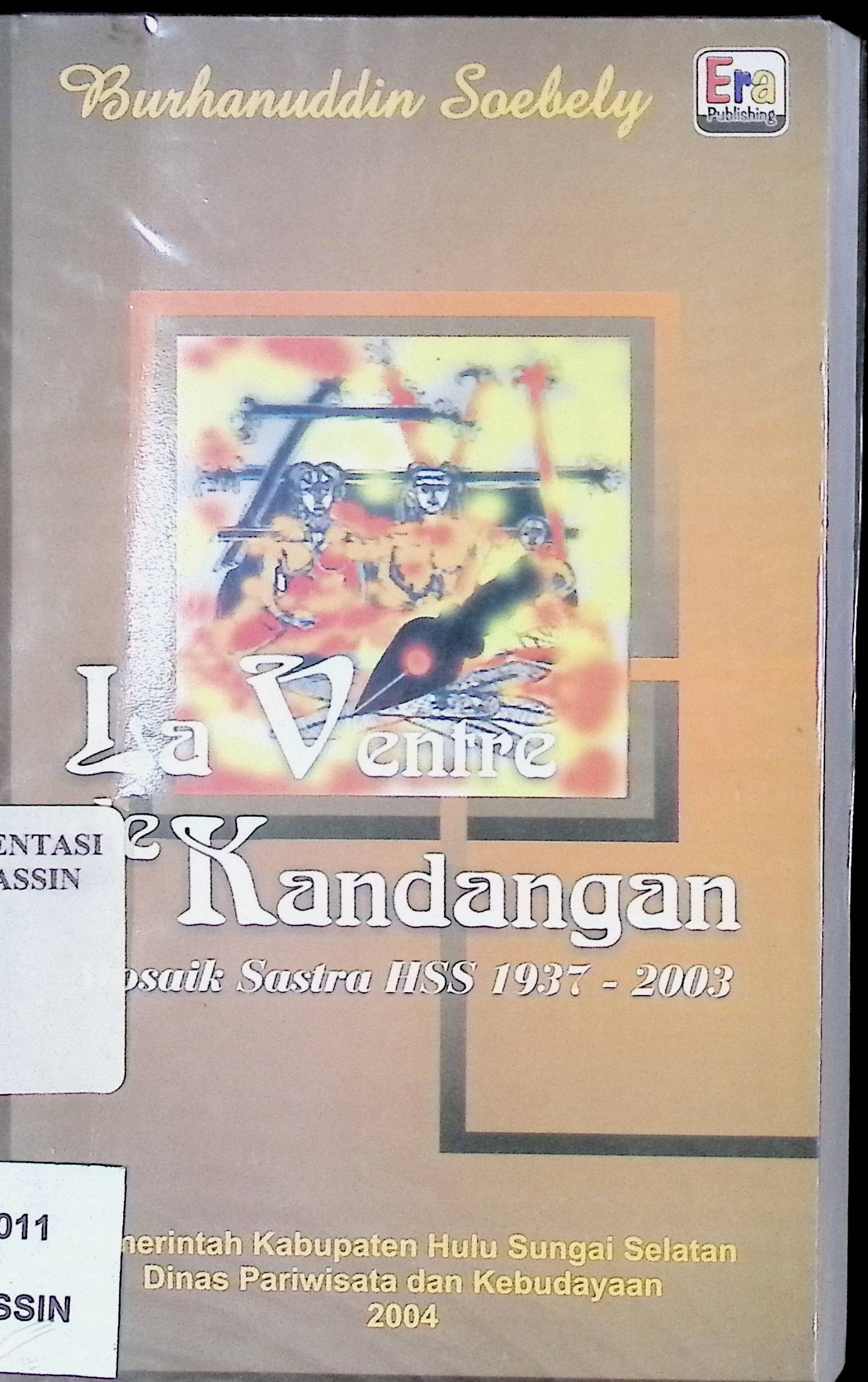 La ventre de Kandangan : mosaik sastra HSS 1937-2003