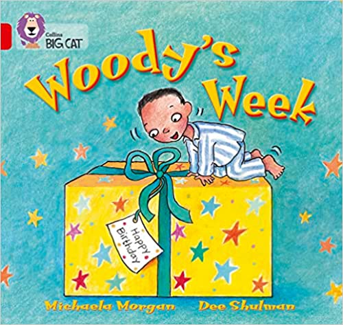 Woody's Week / Michaela Morgan