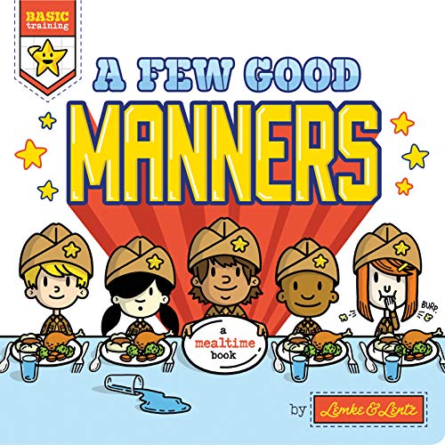 a few good manners : a mealtime book