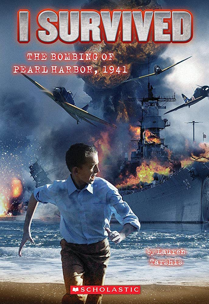 I Survived The Bombing Of Pearl Harbor, 1941 / Lauren Tarshis; Ilustrator, Scott Dawson