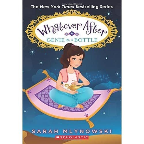 Whatever after : genie in a bottle