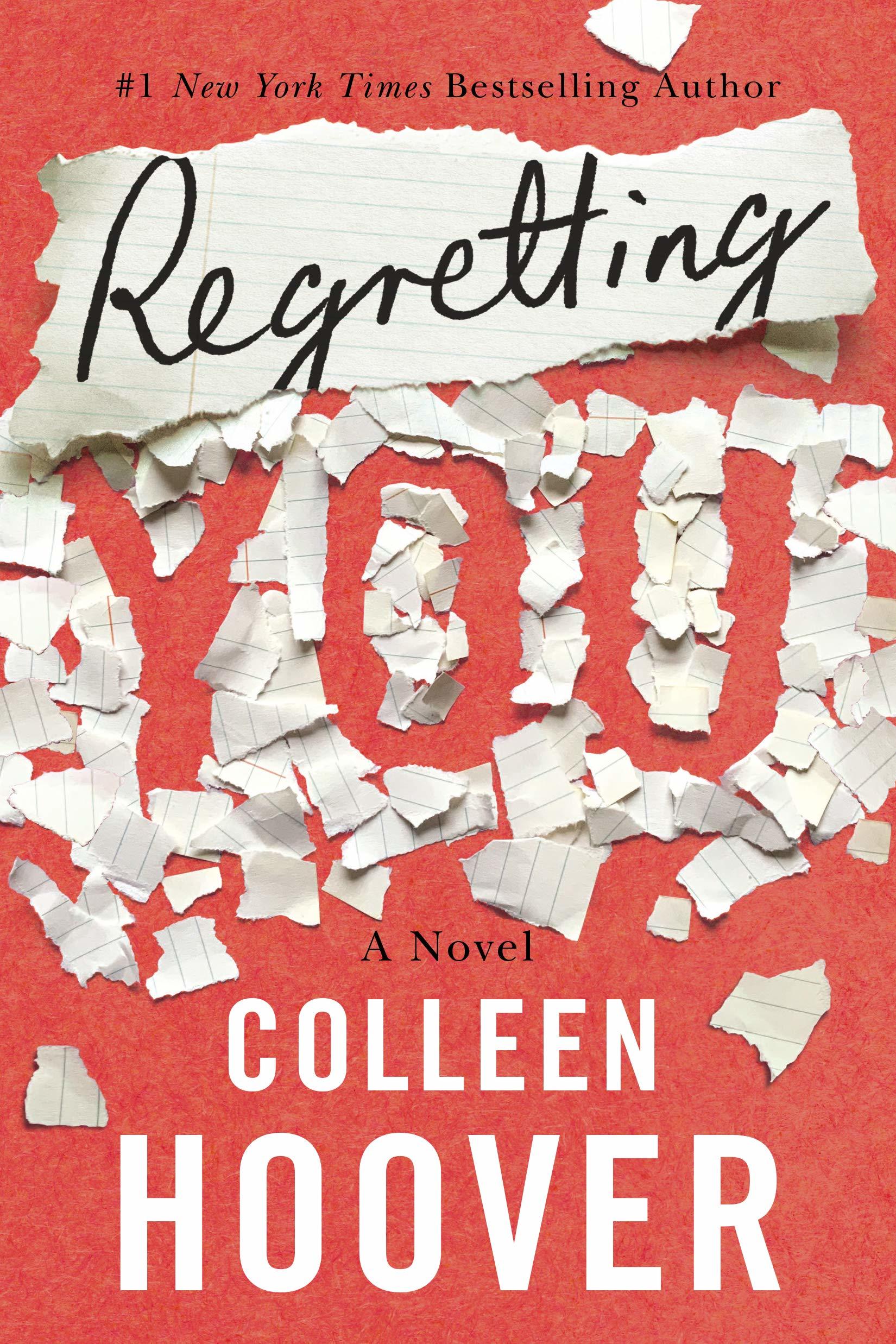 Regretting you : a novel
