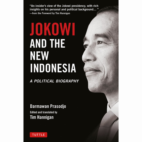 Jokowi and the new Indonesia : a political biography