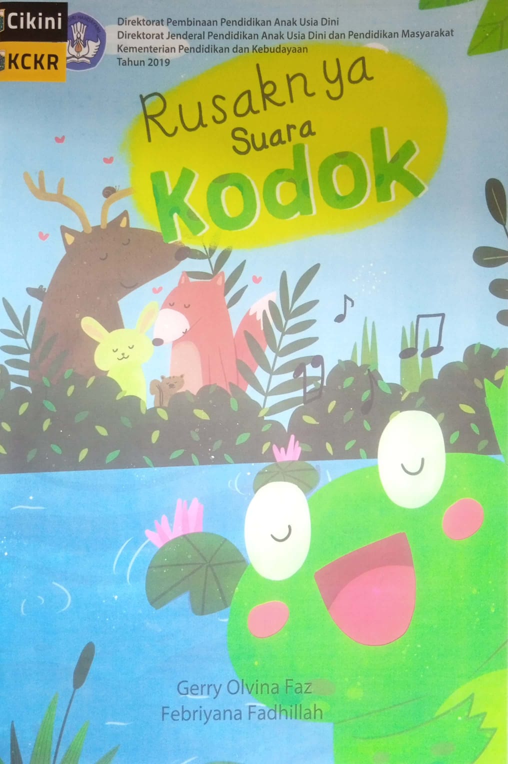 Rusaknya suara kodok