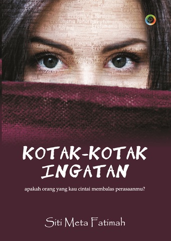 Kotak-kotak ingatan : apakah orang yang kau cintai membalas perasanmu?
