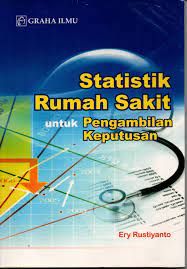 Statistik rumah sakit untuk pengambilan keputusan