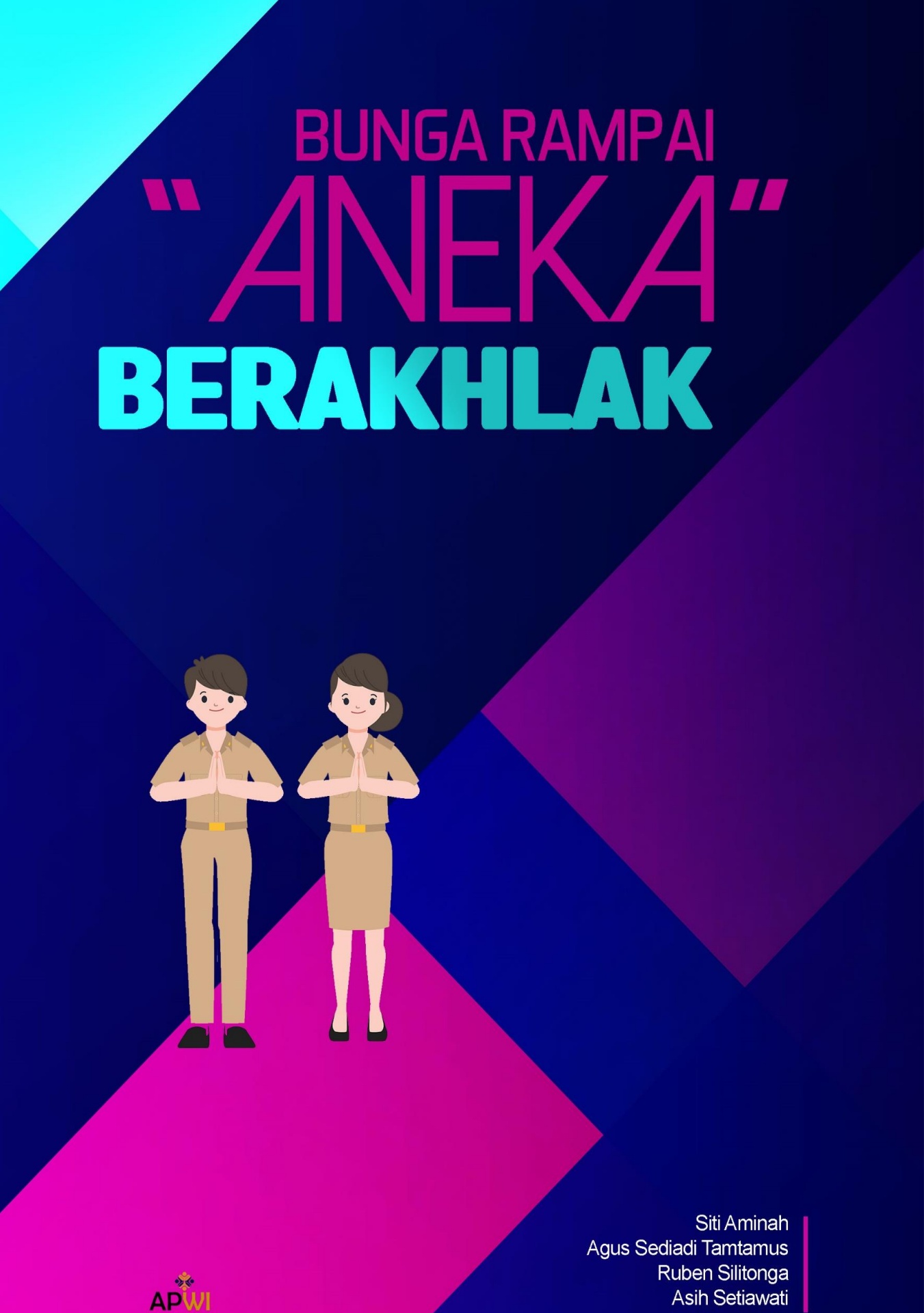 Bunga rampai "Aneka" berakhlak