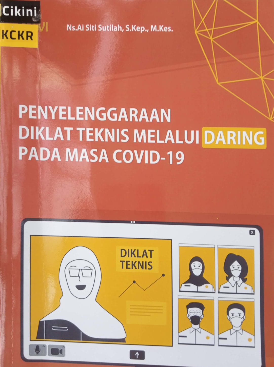 Penyelenggaraan diklat teknis melalui daring pada masa covid-19
