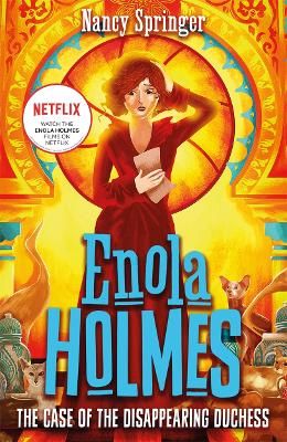 Enola holmes: the case of the disappearing duchess