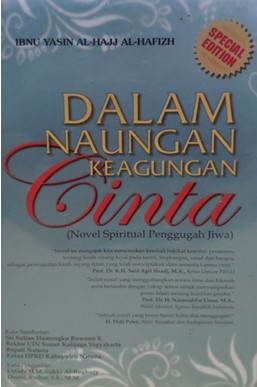 Dalam naungan keagungan cinta :  novel spiritual penggugah jiwa / Ibnu Yasin Al-Hajj Al-Hafizh