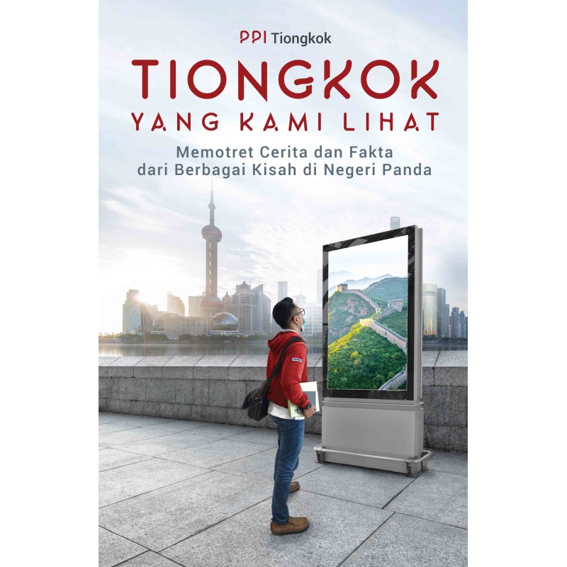 Tiongkok yang kami lihat