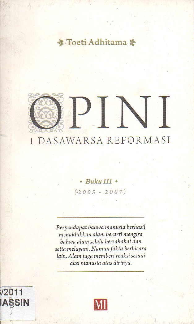 Opini: 1 Dasawarsa Reformasi