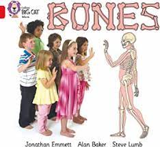 Bones / Jonathan Emmet; Ilustrator. Alan Baker